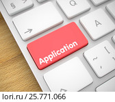 Application - Inscription on Red Keyboard Keypad. 3D. Стоковая иллюстрация, иллюстратор Илья Урядников / Фотобанк Лори