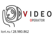 Logo for video operator. Human hand with videocam. Simple linear vector. Стоковая иллюстрация, иллюстратор Dmitry Domashenko / Фотобанк Лори