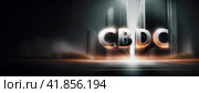 Digital Currency Evolution: CBDC letters glow amidst futuristic cityscape. The illuminated letters represent the cutting-edge concept of central bank digital currency against a modern skyline. Стоковое AI-изображение, AI-художник Ольга Сухарева / Фотобанк Лори