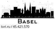 Basel Switzerland City Skyline Silhouette with Black Buildings Isolated on White. Стоковая иллюстрация, иллюстратор Игорь Сорокин / Фотобанк Лори
