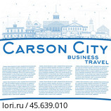 Outline Carson City Nevada City Skyline with Blue Buildings and Copy Space. Стоковая иллюстрация, иллюстратор Игорь Сорокин / Фотобанк Лори