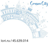 Outline Carson City Nevada City Skyline with Blue Buildings and Copy Space. Стоковая иллюстрация, иллюстратор Игорь Сорокин / Фотобанк Лори