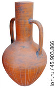 Древнегреческая амфора на белом фоне. Ancient greek amphora on white background. Стоковое фото, фотограф Татьяна Д / Фотобанк Лори