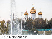 Russia, Yaroslavl city. Spaso-Preobrazhensky Monastery, Assumption Cathedral, view from the observation deck, through the fountain, the Golden Ring. Стоковое фото, фотограф Photojuli / Фотобанк Лори