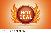 Иконка Hot Deal с пламенем — акцент для рекламы. Стоковое фото, фотограф Андрей Бакусов / Фотобанк Лори