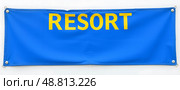 Blue rectangular banner displaying the word “RESORT” in bold, yellow letters with metal grommets at corners. Text is centered and prominently featured on the fabric material. Стоковое AI-изображение, AI-художник Olga Dmitrieva / Фотобанк Лори