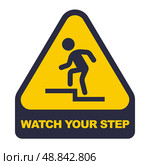Yellow sticker caution step. a man stumbles on the stairs. Стоковая иллюстрация, иллюстратор Вячеслав Беспутин / Фотобанк Лори