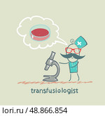 transfusiologist working on a cure for blood substitutes, and looking through a microscope. Стоковая иллюстрация, агентство Ingram Publishing / Фотобанк Лори