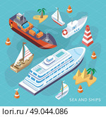 3d isometric set ships. Sea transport. Island and buoy, motorboat and containership, cruise and tanker, cargo shipping, boat transportation, ocean and vessel, vector illustration. Стоковая иллюстрация, агентство Ingram Publishing / Фотобанк Лори