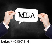 MBA written on a speechbubble. Стоковое фото, агентство Ingram Publishing / Фотобанк Лори