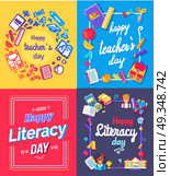 Happy Teachers Day Posters Vector Illustration. Set of posters dedicated to teachers day and literacy celebration with images of books, pens and pencils, rules and bags vector illustration. Стоковая иллюстрация, агентство Ingram Publishing / Фотобанк Лори