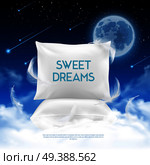 Better night sleep cushions realistic promotion poster with feather light pillow sweet dreams against dark sky vector illustration . Night Sleep Realistic Composition . Стоковая иллюстрация, агентство Ingram Publishing / Фотобанк Лори