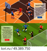 Basketball court and football field 2 horizontal isometric web site banners with sports descriptions isolated vector illustration  . Sport Field Games Isometric Banners . Стоковая иллюстрация, агентство Ingram Publishing / Фотобанк Лори