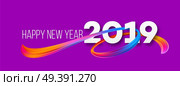 Happy New Year 2019 banner design. Vivid acrylic brushstrokes on purple background. New Year greeting. Oil paint ribbon smear. Rainbow brush stroke texture. Postcard design element. Isolated vector. Happy New Year 2019 banner design. Стоковая иллюстрация, агентство Ingram Publishing / Фотобанк Лори