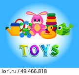 Toys collection isolated vector baby shower poster, children playthings, fish duck and rabbit with long ears, frog and watering, pyramid constructor. Toys Collection Isolated on Blue Vector Poster. Стоковая иллюстрация, агентство Ingram Publishing / Фотобанк Лори