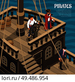 Pirates during voyage on sail wooden vessel on sea background isometric vector illustration. Стоковая иллюстрация, агентство Ingram Publishing / Фотобанк Лори