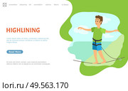 Highlining dangerous hobby of person vector, male wearing special security fasteners balancing on thin line. Risking man on tightrope or pole. Website or webpage template, landing page flat style. Highlining Male, Thin Line Walker Balancing Web. Стоковая иллюстрация, агентство Ingram Publishing / Фотобанк Лори