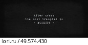 ?Dup? iarb?, modestia este cea mai c?lcat? in picioare.? Grigore Vieru. After grass, the most trampled is modesty. Powerful quote, the reality and drama of life. Text art illustration, typewriter font. Стоковое фото, агентство Ingram Publishing / Фотобанк Лори