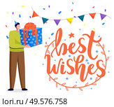 Man holding big present, congratulation with birthday. Best wishes calligraphy inscription on greeting card. Flags and falling confetti decor. Male with gift in wrapping paper and bow vector. Best Wishes Birthday Celebration Greeting Card. Стоковая иллюстрация, агентство Ingram Publishing / Фотобанк Лори