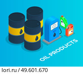 Iron barrels of oil, canisters for the combustible products storage. Isometric image of iron oil barrels, blue gas station, multi-colored canisters. Service petroleum station, combustible materials. Oil containers and canisters, gasoline, diesel. Gas station. Petroleum station. Environmental damage. Стоковая иллюстрация, агентство Ingram Publishing / Фотобанк Лори