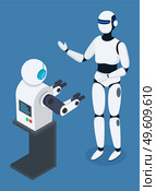 Robots communicating with each other, futuristic artificial intelligence, innovative humanized model of robot talking with android, cybernetic science, electronic droid with lamps, 3d isometric. Robots communicating with each other, futuristic artificial intelligence, innovative humanized model. Стоковая иллюстрация, агентство Ingram Publishing / Фотобанк Лори