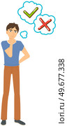 Thinking man with sign of acceptance and denial. Cartoon vector character wondering and doubting with check mark and cross marks. Person at decision-making stage, correct solution to problem. Thinking man with sign of acceptance and denial. Cartoon vector person wondering and doubting. Стоковая иллюстрация, агентство Ingram Publishing / Фотобанк Лори