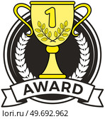 Winner trophy cup, diploma or patent. First place prize, competition champion award. Gold Cup as symbol of victory and success in contest. Winning prize honorary award icon in championship isolated. Winner trophy cup, diploma or patent. First place prize, competition champion award, winning prize. Стоковая иллюстрация, агентство Ingram Publishing / Фотобанк Лори
