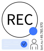 Large REC circle indicating recording in progress, blue notification dot, user icon with check mark. Ideal for app interfaces, video production, social media, live streaming, security systems, user. Recording Indicator with User Verification and Notification Alert. Стоковая иллюстрация, агентство Ingram Publishing / Фотобанк Лори