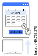 Web interface showing an annual subscription calendar with currency icons and subscription button. Includes desktop computer and upward arrow. Ideal for subscription services, e-commerce, digital. Annual Subscription Prompt on Web Interface with Calendar, Currency Icons, and Computer Screen. Стоковая иллюстрация, агентство Ingram Publishing / Фотобанк Лори