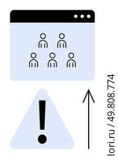 Webpage with user icons, triangular exclamation mark, upward arrow. Ideal for teamwork, alerts, notifications, progress indication, online meetings warnings growth. Line metaphor. Online Collaboration and Alert Notification with Upward Growth Arrow Indicating Progress. Стоковая иллюстрация, агентство Ingram Publishing / Фотобанк Лори