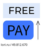 Block with FREE in light blue and PAY in darker blue with upwards-pointing arrow. Ideal for monetary exchanges, pricing strategies, subscription models, decision making, financial planning, upgrades. Simple Contrast Between Free and Paid Options Emphasized by Arrow Pointing Upward. Стоковая иллюстрация, агентство Ingram Publishing / Фотобанк Лори