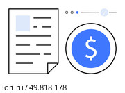 Document with textual content, dollar sign on blue circle, and horizontal progress indicator. Ideal for finance, budgeting, business reports, economic analysis, project management, auditing. Simple Document with Financial Symbol and Progress Indicator for Business or Financial Analysis. Стоковая иллюстрация, агентство Ingram Publishing / Фотобанк Лори