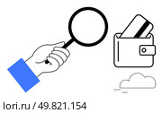 Hand holding magnifying glass examining wallet containing credit card, accompanied by a cloud. Ideal for finance, security, personal finance, banking, fraud detection, budgeting, analytical insights. Hand holding magnifying glass inspecting wallet with credit card, emphasizing financial scrutiny and analysis. Стоковая иллюстрация, агентство Ingram Publishing / Фотобанк Лори