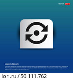reload icon - Blue Sticker button. Стоковая иллюстрация, агентство Ingram Publishing / Фотобанк Лори