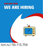 Join Our Team. Busienss Company Television  We Are Hiring Poster Callout Design. Vector background. Стоковая иллюстрация, агентство Ingram Publishing / Фотобанк Лори