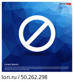 Forbidden sign icon. Стоковая иллюстрация, агентство Ingram Publishing / Фотобанк Лори