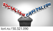 Socialism Capitalism concept as two different economic and political systems as a vote and election choice for global social ideology path and society direction with 3D illustration elements. Стоковое фото, агентство Ingram Publishing / Фотобанк Лори