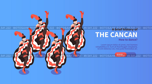Brief history of cancan blue horizontal banner for web page design isometric vector illustration. Стоковая иллюстрация, агентство Ingram Publishing / Фотобанк Лори