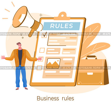 Business rules. Businessman near rules checklist explains order. Principles and strategy of company management for order and restrictions. Legal law corporate regulation. Prohibited actions. Business rules. Businessman near rules checklist explains order. Principles and strategy of company. Стоковая иллюстрация, агентство Ingram Publishing / Фотобанк Лори
