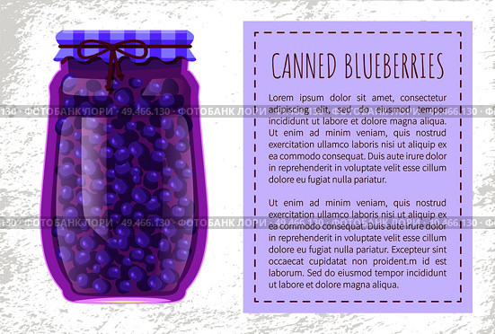 Canned blueberries or blackberries in unlabeled glass jar, preserved food poster. Fruits and berries preservation vector illustration conserved desserts. Canned Blueberries or Blackberries in Glass Jar. Стоковая иллюстрация, агентство Ingram Publishing / Фотобанк Лори