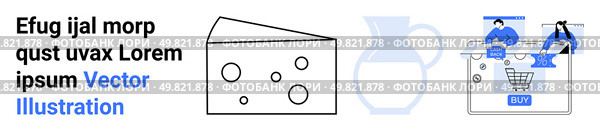 Cheese, milk jug, people using laptop and purchasing online. Placeholder text suggests customization possibilities. Ideal for e-commerce, dairy products, online shopping, food delivery, digital. Online Shopping Experience with Cheese and Milk Iconography, Including Placeholder Text. Стоковая иллюстрация, агентство Ingram Publishing / Фотобанк Лори