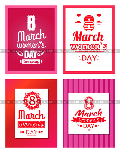 Collection of posters with Womens day 8 March inscriptions, greeting cards design dedicated to International holiday for girls vector text in frame. Collection of Posters with Womens Day 8 March Set. Стоковая иллюстрация, агентство Ingram Publishing / Фотобанк Лори