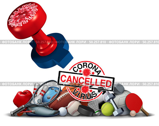 Coronavirus sports cancelled concept and covid 9 sporting events cancellation as sport game gatherings are postponed or disrupted due to the virus outbreak as a stamp mark as a 3D illustration. Стоковое фото, агентство Ingram Publishing / Фотобанк Лори