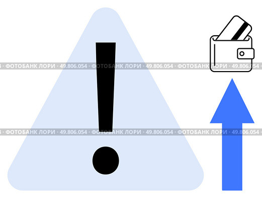 Exclamation mark within triangle, wallet with credit card, and upward arrow. Ideal for financial alerts, saving tips, investment risks, banking security, budgeting advice, financial growth economic. Exclamation Warning Sign with Wallet and Credit Card Next to Upward Arrow Highlighting Financial Caution. Стоковая иллюстрация, агентство Ingram Publishing / Фотобанк Лори