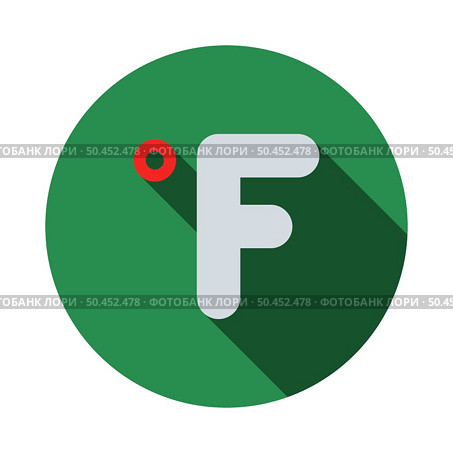 Fahrenheit Degree Icon. Flat Circle Stencil Design With Long Shadow. Vector Illustration. Стоковая иллюстрация, агентство Ingram Publishing / Фотобанк Лори