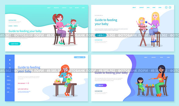 Feeding baby guide landing web pages templates vector. Mothers feeds their children, boys and girls, kids on highchairs, proper nutrition and drinks. Vitamins complex, bringing up child illustration. Guide to Feed Baby Landing Web Pages Templates. Стоковая иллюстрация, агентство Ingram Publishing / Фотобанк Лори
