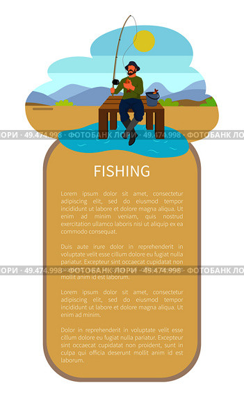 Fishing man sitting cross-legged on pier with throw-line and bucket with haul. Fisherman on dock with rod on lake or riverside back vector poster.. Fishing Man on Lake or Riverside Back Flat Poster. Стоковая иллюстрация, агентство Ingram Publishing / Фотобанк Лори