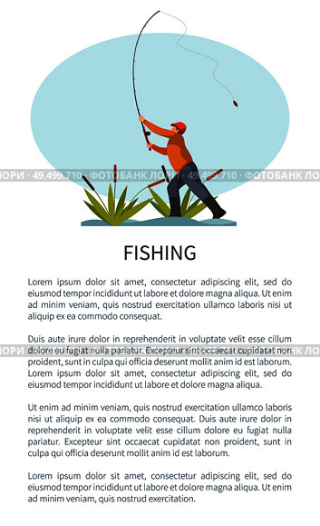 Fishman standing on riverside in reed or rushes throwing fishing rod or tackle gear. Fisher angling hobby and leisure time activity vector poster.. Fishman Standing on Riverside and Throwing Rod. Стоковая иллюстрация, агентство Ingram Publishing / Фотобанк Лори