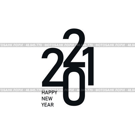 Happy New Year 2021 text design logo. Vector illustration. Стоковая иллюстрация, иллюстратор Максим Гребешков / Фотобанк Лори