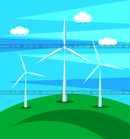 Huge wind mills on green hill on background of blue sky background vector illustration isolated. Eco clean alternative sources of energy on mountain.. Huge Wind Mills on Green Hill Backdrop of Blue Sky. Стоковая иллюстрация, агентство Ingram Publishing / Фотобанк Лори